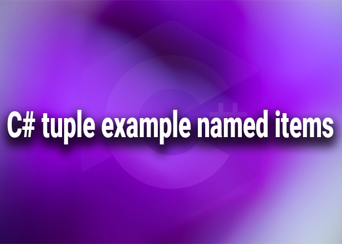 c# tuple example named items